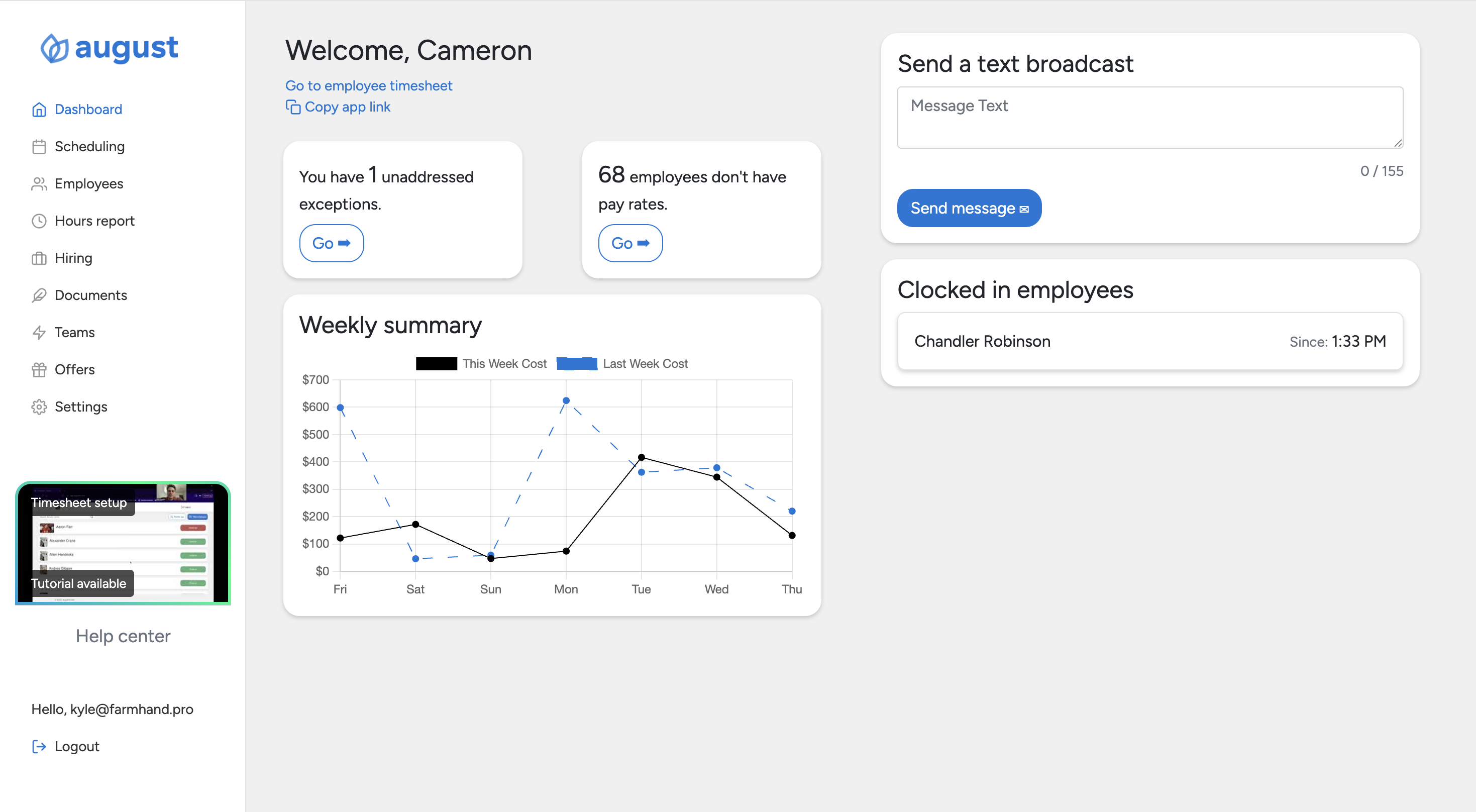 August dashboard showing weekly labor cost summary, clocked in employees and a text broadcast box